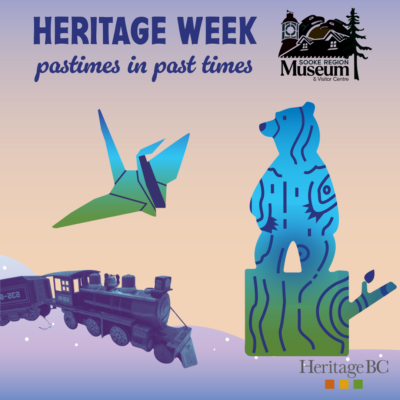 Heritage Week at the Sooke Region Museum